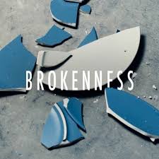 Resisting Brokenness…AGAIN!